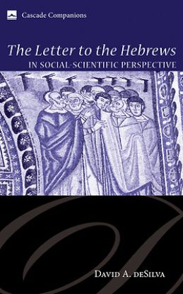Picture of The Letter to the Hebrews in Social-Scientific Perspective