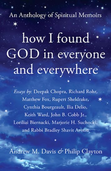 Picture of How I Found God in Everyone and Everywhere