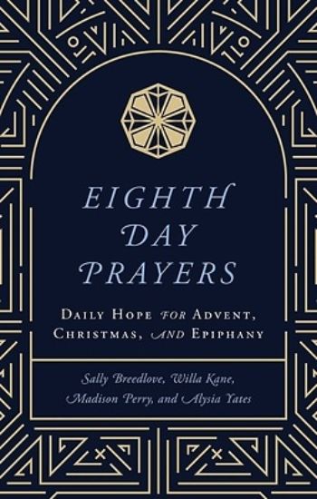 Picture of Eighth Day Prayers