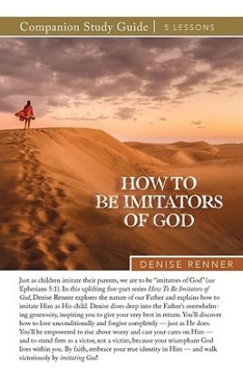 Picture of How To Be Imitators of God Study Guide