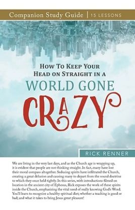 Picture of How to Keep Your Head on Straight in a World Gone Crazy Study Guide