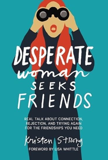 Picture of Desperate Woman Seeks Friends