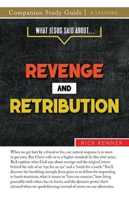 Picture of What Jesus Said About... Revenge and Retribution Study Guide