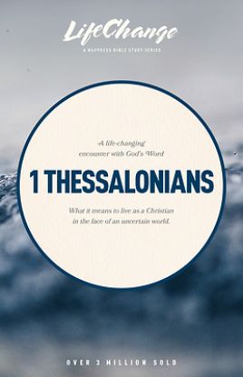 Picture of Lifechange: 1 Thessalonians