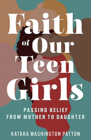 Picture of Faith of Our Teen Girls