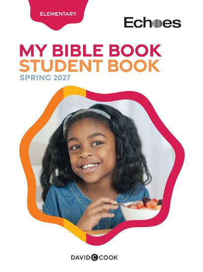 Picture of Echoes Elementary My Bible Book Student Spring