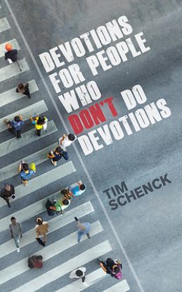 Picture of Devotions for People Who Don't Do Devotions