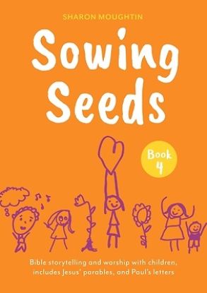 Picture of Sowing Seeds Book 4
