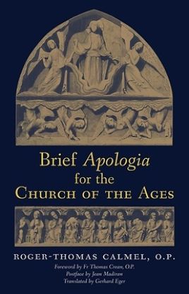 Picture of Brief Apologia for the Church of the Ages