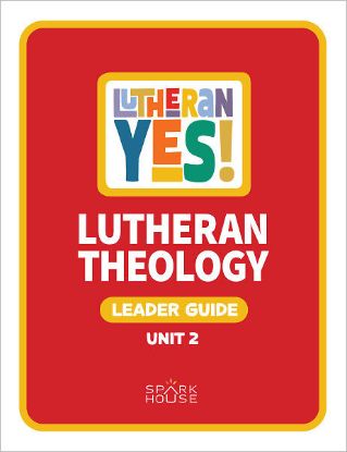 Picture of Lutheran Yes! Leader Guide Unit 2
