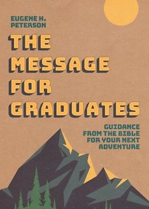Picture of The Message for Graduates