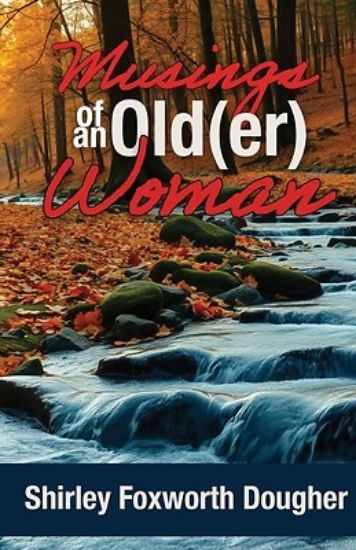 Picture of Musings of an Old(er) Woman