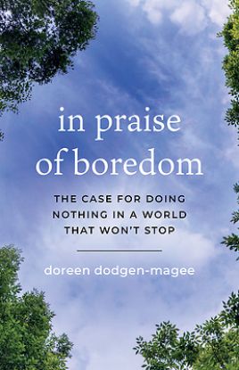 Picture of In Praise of Boredom