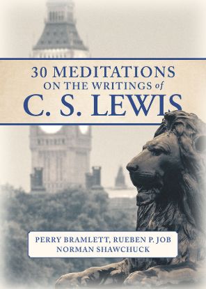 Picture of 30 Meditations on the Writings of C. S. Lewis