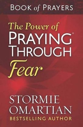 Picture of The Power of Praying Through Fear Book of Prayers
