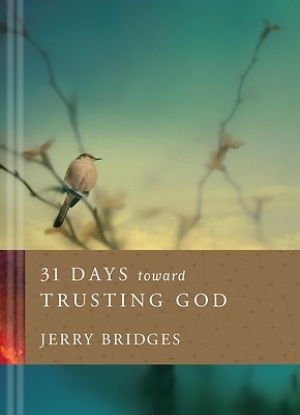 Picture of 31 Days Toward Trusting God