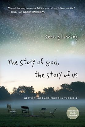 Picture of The Story of God the Story of Us