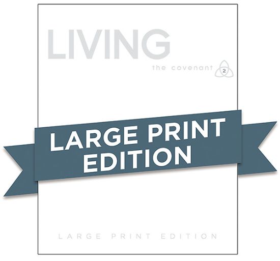 Picture of Covenant Bible Study: Living Participant Guide Large Print