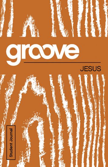Picture of Groove: Jesus Student Journal
