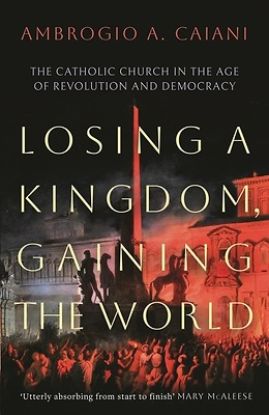 Picture of Losing a Kingdom, Gaining the World